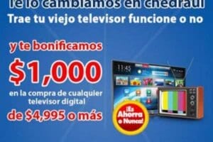 Chedraui: $1000 de bonificación para una pantalla nueva si llevas una tele vieja hasta el 31 de diciembre