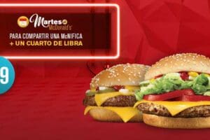 Martes de McDonald’s: McNífica y Cuarto de Libra por $69