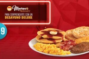 Martes de McDonald’s: Cupón Desayuno Deluxe por $49