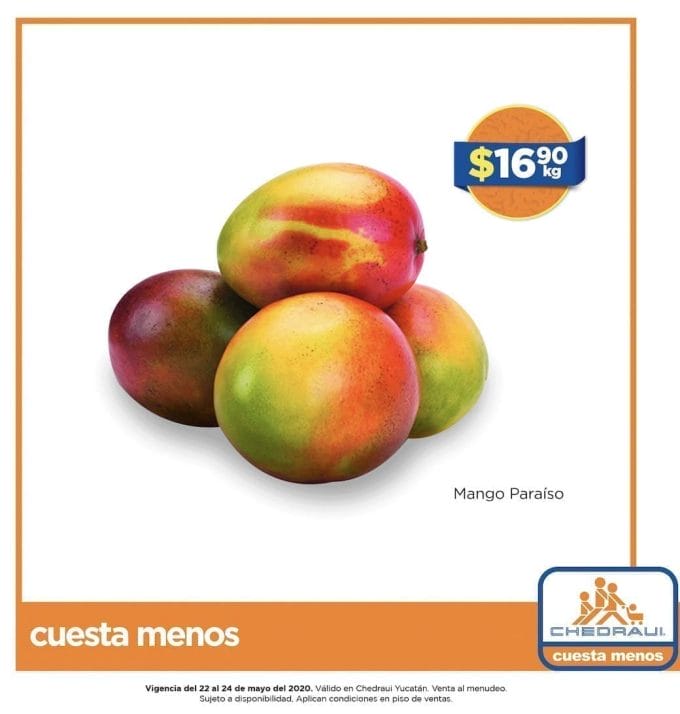 Chedraui - Frutas y Verduras de fin de semana del 22 al 24 de mayo 2020 2 chedraui mango