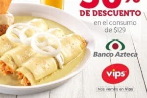 Vips: 30% Descuento en consumo personal pagando con Banco Azteca