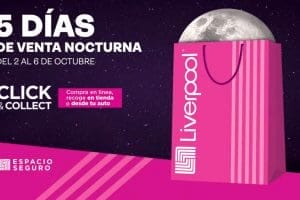 Venta Nocturna Liverpool del 2 al 6 de octubre de 2020